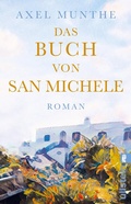 Cover: Das Buch von San Michele - Ullstein Taschenbuchverlag