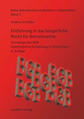 Cover: Einf&uuml;hrung in das b&uuml;rgerliche Recht f&uuml;r Betriebswirte - Cuvillier Verlag
