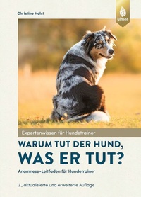 Abbildung von: Warum tut der Hund, was er tut? - Verlag Eugen Ulmer