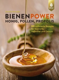 Abbildung von: Bienenpower - Honig, Pollen, Propolis - Verlag Eugen Ulmer