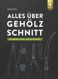 Abbildung von: Alles über Gehölzschnitt - Verlag Eugen Ulmer