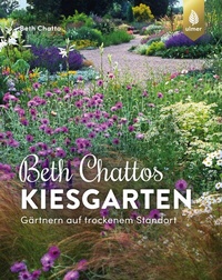 Abbildung von: Beth Chattos Kiesgarten - Verlag Eugen Ulmer