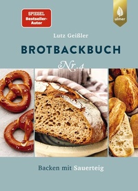 Abbildung von: Brotbackbuch Nr. 4 - Verlag Eugen Ulmer