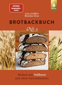 Abbildung von: Brotbackbuch Nr. 3 - Verlag Eugen Ulmer