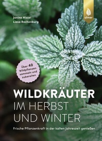 Abbildung von: Wildkräuter im Herbst und Winter - Verlag Eugen Ulmer