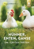 Cover: H&uuml;hner, Enten, G&auml;nse im Garten halten - Verlag Eugen Ulmer