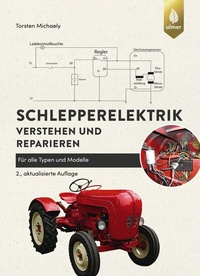 Abbildung von: Schlepperelektrik verstehen und reparieren - Verlag Eugen Ulmer