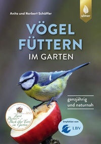 Abbildung von: Vögel füttern im Garten - Verlag Eugen Ulmer