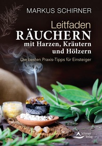 Abbildung von: Leitfaden Räuchern - Schirner Verlag