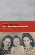 Cover: MY NAME IS NOW NECHAMA - MY LIFE BETWEEN K&Ouml;NIGSBERG AND ISRAEL, Edited by Uwe Neum&auml;rker - Stiftung Denkmal f&uuml;r die ermordeten Juden Europas