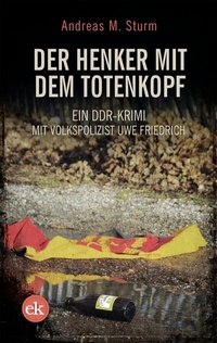 Abbildung von: Der Henker mit dem Totenkopf - edition krimi