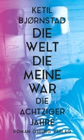 Cover: Die Welt, die meine war - Osburg Verlag