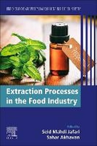 Enlarge image Cover: Extraction Processes in the Food Industry - Woodhead Publishing