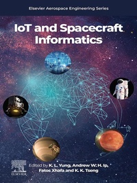 Enlarge image Cover: IoT and Spacecraft Informatics - Elsevier