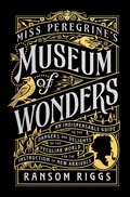 Cover: Miss Peregrine's Museum of Wonders - Penguin Books Ltd