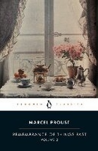 Enlarge image Cover: Remembrance of Things Past: Volume 2 - Penguin Classics