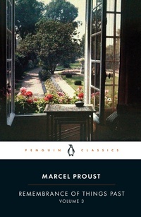 Enlarge image Cover: Remembrance of Things Past: Volume 3 - Penguin Classics
