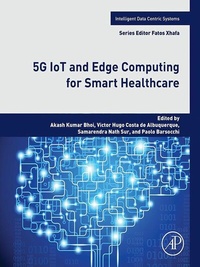 Abbildung von: 5G IoT and Edge Computing for Smart Healthcare - Academic Press