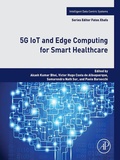 Cover: 5G IoT and Edge Computing for Smart Healthcare - Academic Press