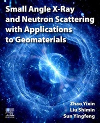 Enlarge image Cover: Small Angle X-Ray and Neutron Scattering with Applications to Geomaterials - Elsevier