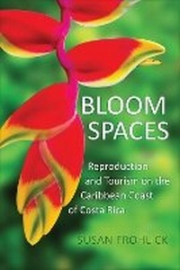 Enlarge image Cover: Bloom Spaces - University of Toronto Press