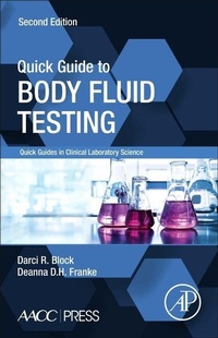 Enlarge image Cover: Quick Guide to Body Fluid Testing - Academic Press