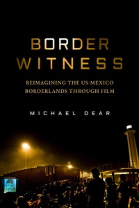 Enlarge image Cover: Border Witness - University of California Press