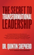 Cover: THE SECRET TO TRANSFORMATIONAL LEADERSHIP - COMPASSIONATE LEADERSHIP LLC