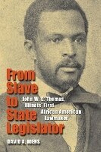 Abbildung von: From Slave to State Legislator - Southern Illinois University Press