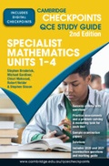 Cover: Cambridge Checkpoints QCE Specialist Mathematics Units 1-4 Digital Code - Cambridge University Press