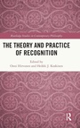 Cover: The Theory and Practice of Recognition - Routledge