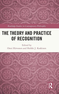 Enlarge image Cover: The Theory and Practice of Recognition - Routledge