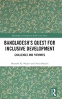 Cover: Bangladesh's Quest for Inclusive Development - Routledge