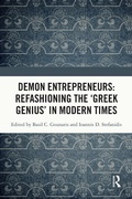 Bild: Demon Entrepreneurs: Refashioning the 'Greek Genius' in Modern Times - Routledge