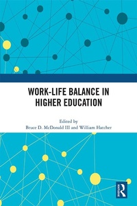 Abbildung von: Work-Life Balance in Higher Education - Routledge