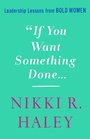 Cover: If You Want Something Done - St. Martin's Press