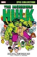 Cover: Incredible Hulk Epic Collection: And Now?The Wolverine - Marvel Comics