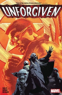 Enlarge image Cover: Unforgiven - Marvel Comics