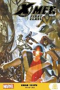 Enlarge image Cover: X-Men: First Class - Road Trips - Marvel Comics
