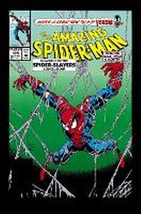Enlarge image Cover: Amazing Spider-Man Epic Collection: Invasion of the Spider-Slayers - Marvel Comics