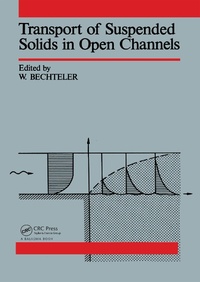 Abbildung von: Transport of Suspended Solids in Open Channels - Routledge