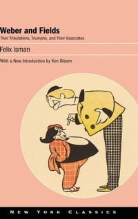 Enlarge image Cover: Weber and Fields - Excelsior Editions