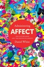 Cover: Administering Affect - Stanford University Press