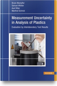 Abbildung von: Measurement Uncertainty in Analysis of Plastics - Hanser Publications