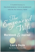 Cover: The Empowered Wife Workbook and Journal - Simon + Schuster LLC