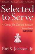 Cover: Selected to Serve, Updated Second Edition - Geneva Press