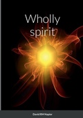 Cover: Wholly spirit - Lulu.com