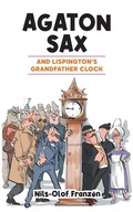 Cover: Agaton Sax and Lispington's Grandfather Clock - Oak Tree Books