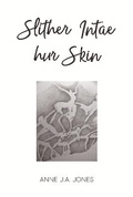 Cover: Slither Intae Hur Skin - Handsel Press Ltd