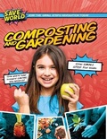 Cover: Composting and Gardening - Enslow Publishing